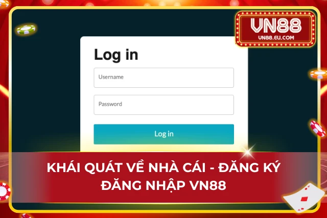 Tìm hiểu cách đăng ký và đăng nhập VN88 dễ dàng, dễ hiểu