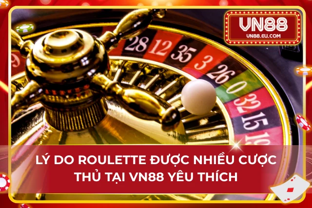 Sức hút khó cưỡng từ trải nghiệm cược cùng vòng quay Roulette
