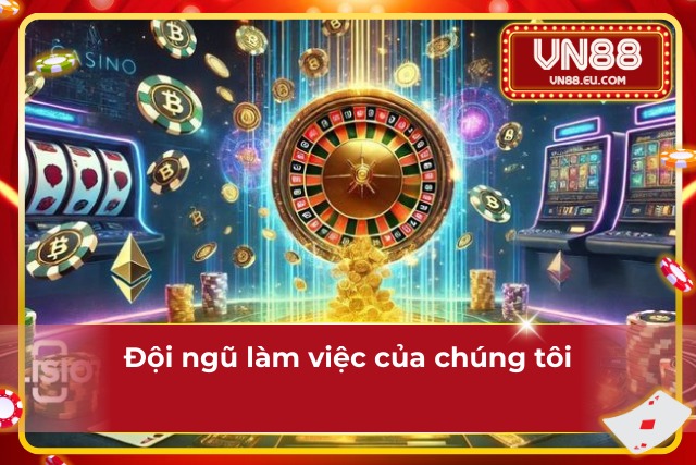 2 bộ phận làm việc chính tại VN88